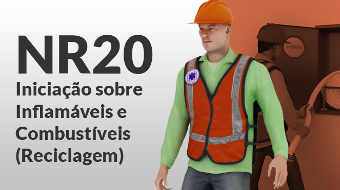 NR20 – Inflamáveis – Iniciação (Reciclagem / Periódico)