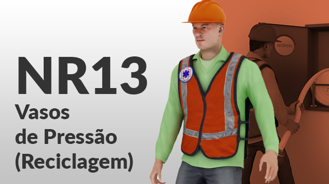 NR13 – Vasos de Pressão – Unidades de Processo (Reciclagem / Periódico)